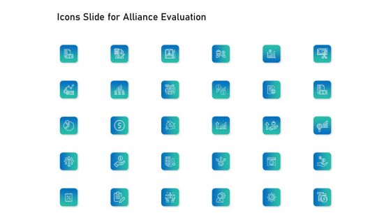 Icons Slide For Alliance Evaluation Ppt Icon Good PDF