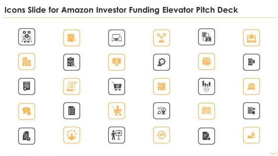 Icons Slide For Amazon Investor Funding Elevator Pitch Deck Slides PDF