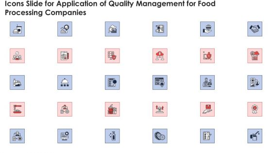 Icons Slide For Application Of Quality Management For Food Processing Companies Guidelines PDF