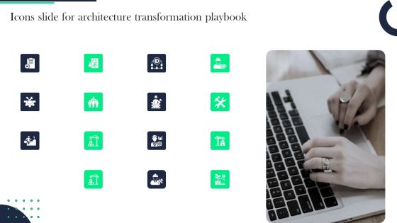 Icons Slide For Architecture Transformation Playbook Formats PDF