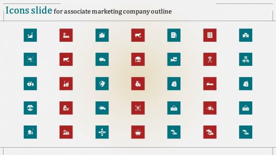 Icons Slide For Associate Marketing Company Outline Designs PDF