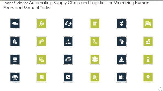 Icons Slide For Automating Supply Chain And Logistics For Minimizing Human Errors And Manual Tasks Professional PDF