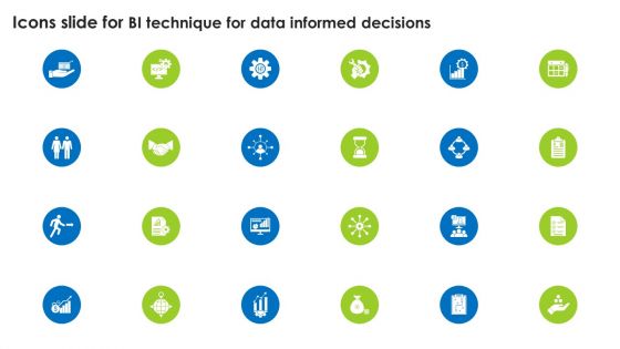 Icons Slide For BI Technique For Data Informed Decisions Themes PDF