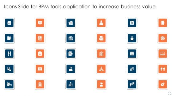 Icons Slide For BPM Tools Application To Increase Business Value Template PDF