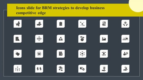 Icons Slide For BRM Strategies To Develop Business Competitive Edge Brochure PDF