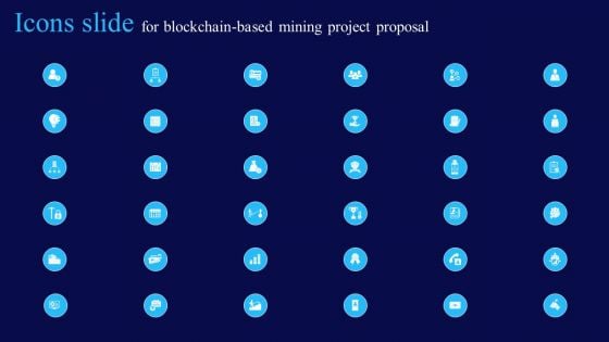 Icons Slide For Blockchain Based Mining Project Proposal Ppt Portfolio Layout Ideas PDF