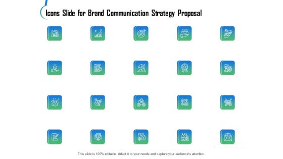 Icons Slide For Brand Communication Strategy Proposal Ppt Slides Backgrounds PDF