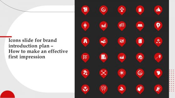 Icons Slide For Brand Introduction Plan How To Make An Effective First Impression Infographics PDF