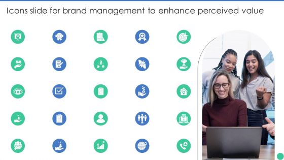 Icons Slide For Brand Management To Enhance Perceived Value Brochure PDF
