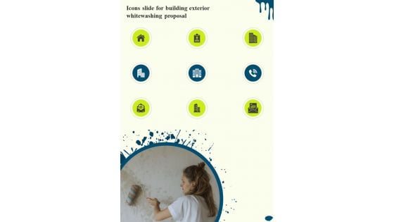 Icons Slide For Building Exterior Whitewashing Proposal One Pager Sample Example Document Icons Slide For Building Exterior Whitewashing Proposal One Pager Sample Example Document