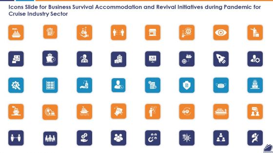 Icons Slide For Business Survival Accommodation And Revival Initiatives During Pandemic For Cruise Industry Sector Introduction PDF