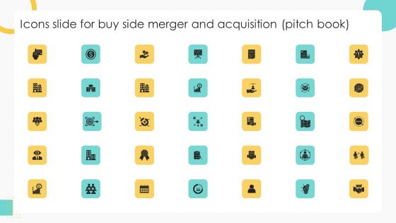 Icons Slide For Buy Side Merger And Acquisition Pitch Book Topics PDF