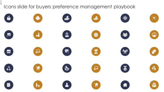 Icons Slide For Buyers Preference Management Playbook Inspiration PDF