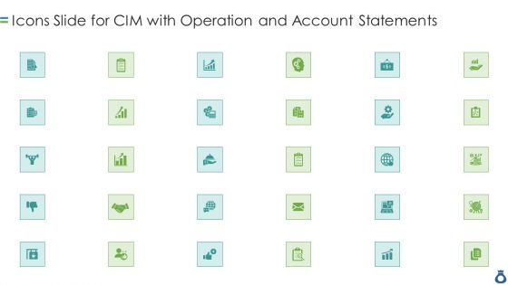 Icons Slide For CIM With Operation And Account Statements Introduction PDF