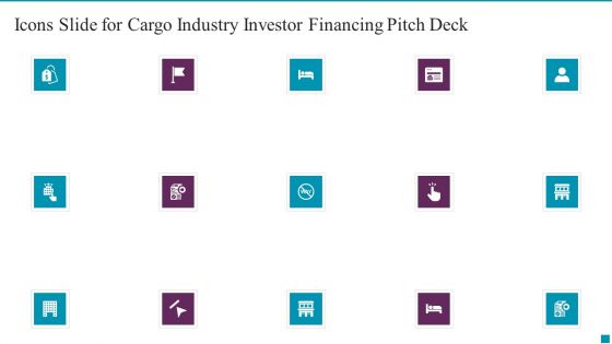 Icons Slide For Cargo Industry Investor Financing Pitch Deck Download PDF