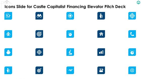 Icons Slide For Castle Capitalist Financing Elevator Pitch Deck Sample PDF