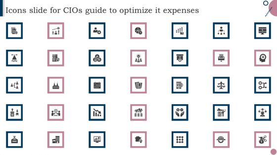 Icons Slide For Cios Guide To Optimize IT Expenses Ppt PowerPoint Presentation File Graphics Design PDF