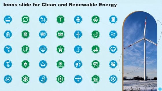 Icons Slide For Clean And Renewable Energy Ppt PowerPoint Presentation Slides Diagrams PDF