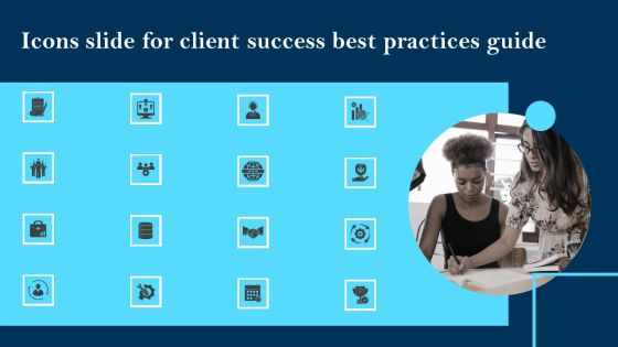 Icons Slide For Client Success Best Practices Guide Brochure PDF