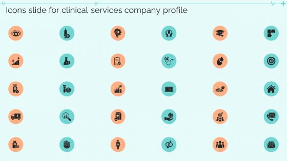 Icons Slide For Clinical Services Company Profile Slides PDF