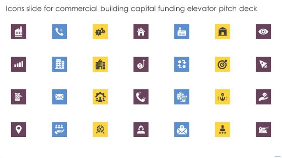 Icons Slide For Commercial Building Capital Funding Elevator Pitch Deck Portrait PDF