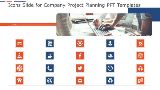 Icons Slide For Company Project Planning PPT Templates Ppt Styles Images PDF