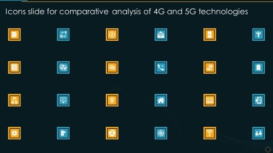 Icons Slide For Comparative Analysis Of 4G And 5G Technologies Structure PDF