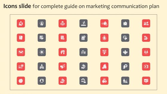 Icons Slide For Complete Guide On Marketing Communication Plan Slides PDF