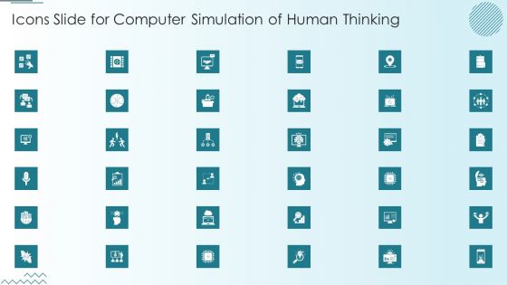 Icons Slide For Computer Simulation Of Human Thinking Ppt Professional Images PDF