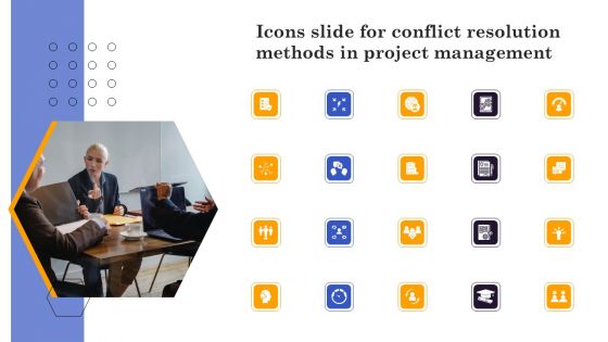 Icons Slide For Conflict Resolution Methods In Project Management Infographics PDF