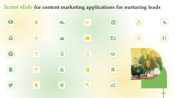 Icons Slide For Content Marketing Applications For Nurturing Leads Topics PDF