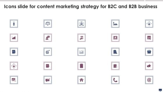 Icons Slide For Content Marketing Strategy For B2C And B2B Business Rules PDF