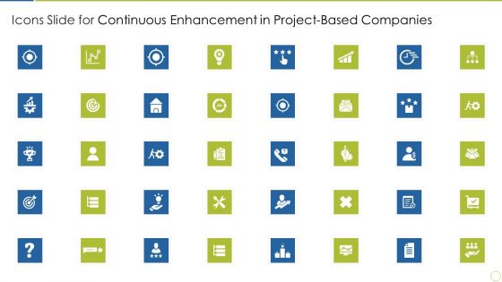 Icons Slide For Continuous Enhancement In Project Based Companies Themes PDF