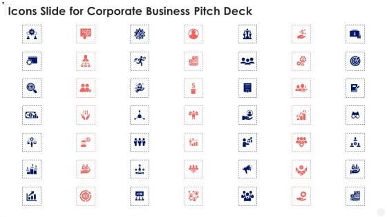 Icons Slide For Corporate Business Pitch Deck Ppt PowerPoint Presentation Icon Infographics PDF Icons Slide For Corporate Business Pitch Deck Ppt PowerPoint Presentation Icon Infographics PDF