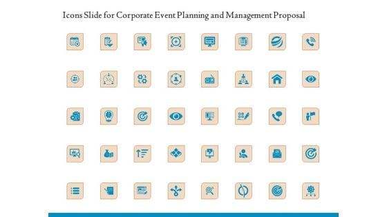 Icons Slide For Corporate Event Planning And Management Proposal Ppt Slides Deck PDF