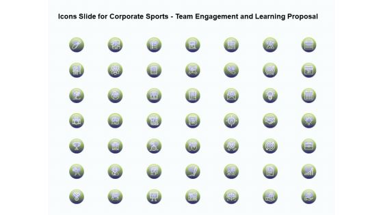 Icons Slide For Corporate Sports Team Engagement And Learning Proposal Inspiration PDF