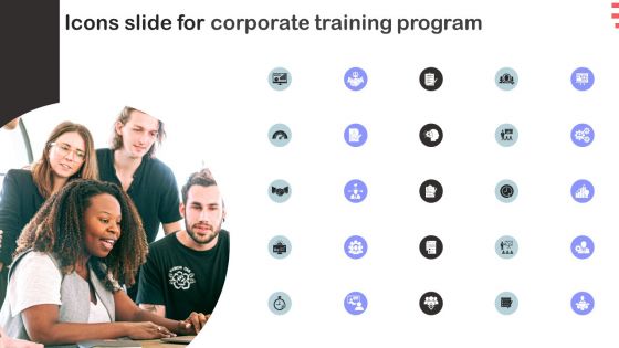 Icons Slide For Corporate Training Program Diagrams PDF