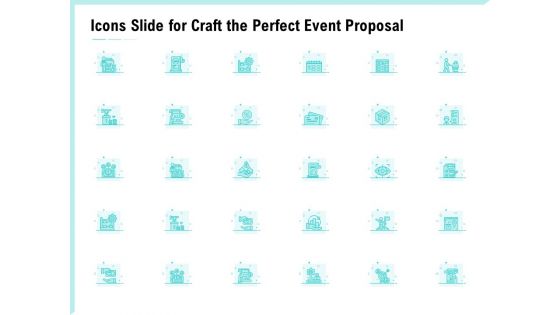 Icons Slide For Craft The Perfect Event Proposal Rules PDF