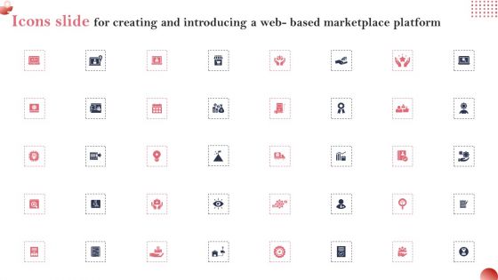 Icons Slide For Creating And Introducing A Web Based Marketplace Platform Themes PDF