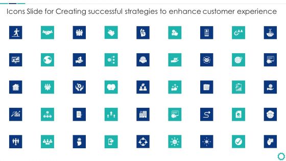 Icons Slide For Creating Successful Strategies To Enhance Customer Experience Rules PDF