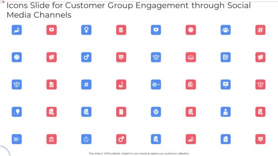 Icons Slide For Customer Group Engagement Through Social Media Channels Infographics PDF