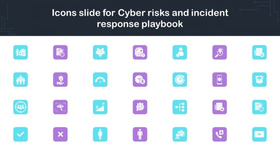 Icons Slide For Cyber Risks And Incident Response Playbook Graphics PDF