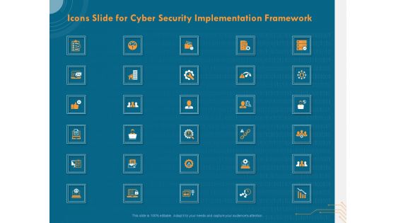 Icons Slide For Cyber Security Implementation Framework Ppt PowerPoint Presentation Portfolio Graphics Template PDF