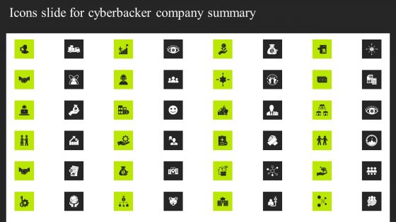 Icons Slide For Cyberbacker Company Summary Ideas PDF