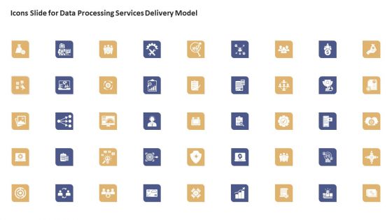 Icons Slide For Data Processing Services Delivery Model Ppt Infographics Inspiration PDF