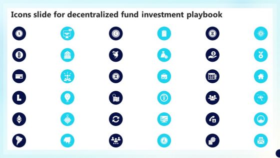 Icons Slide For Decentralized Fund Investment Playbook Themes PDF