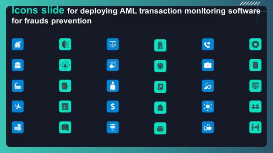 Icons Slide For Deploying Amll Transaction Monitoring Software For Frauds Prevention Graphics PDF