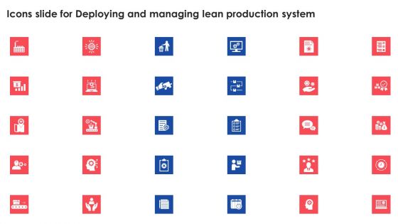 Icons Slide For Deploying And Managing Lean Production System Icons PDF