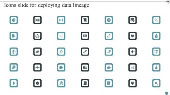 Icons Slide For Deploying Data Lineage Inspiration PDF