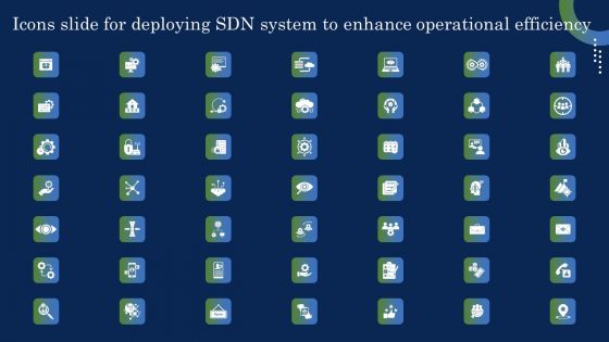 Icons Slide For Deploying SDN System To Enhance Operational Efficiency Download PDF